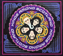 Anthrax---Kings-Among-Scotland.jpeg