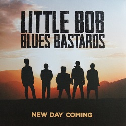 Little-Bob-Blues-Bastards---New-Day-Coming.jpg