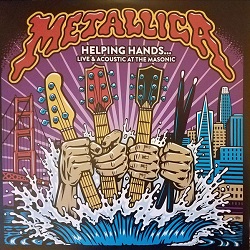 Metallica---Helping-Hands---Live--Acoustic-At-The-Masonic.jpeg