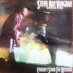 Stevie-Ray-Vaughan---Couldn-t-Stand-The-Weather.jpeg