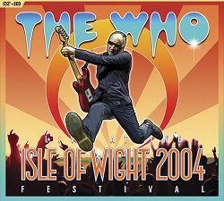 The-Who---Live-At-The-Isle-Of-Wight-2004-Festival.jpeg