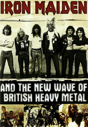 And The New Wave Of British Heavy Metal