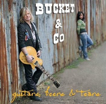 Guitars, Beers & Tears - Dave "Bucket" Colwell